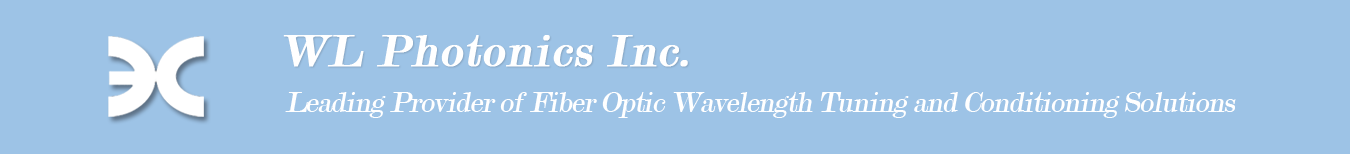 WL Photonics Inc, Tunable Optical Filters, Tunable Fiber Lasers, Optical Isolators, Fiber Optic Etalons
